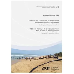 Methode zur Analyse von raumrelevanten Prozessen in Entwicklungsländern: Das Beispiel des Küstenraum, Fachbücher von Sèmadégbé Oscar Teka