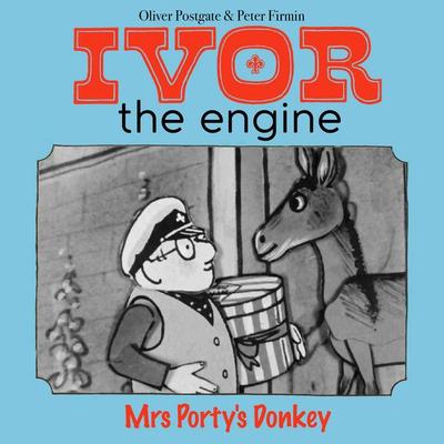 Ivor the Engine - Original Black & White Stories (1959–1962) - Oliver Postgate, Audio, 9781836940609