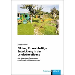 Bildung für nachhaltige Entwicklung in der Lehrkräftebildung, Fachbücher von Frederik Ernst