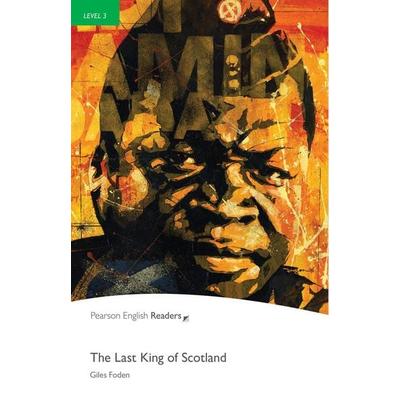 Level 3: The Last King of Scotland, Taschenbuch von Giles Foden, Pearson ELT, 978-1-4082-6379-2