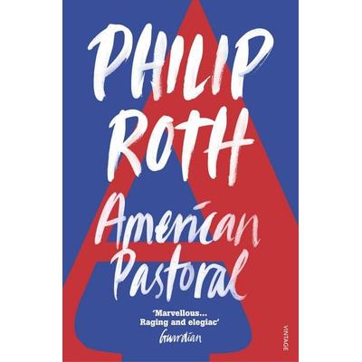 American Pastoral, Taschenbuch von Philip Roth, Vermilion, 978-0-09-977181-4