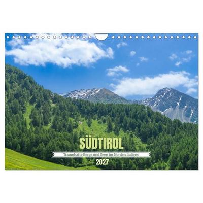 Südtirol - Traumhafte Berge und Seen im Norden Italiens (Wandkalender 2027 DIN A4 quer), CALVENDO Monatskalender