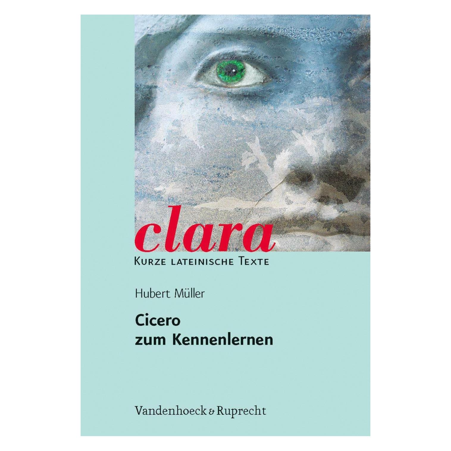 Vandenhoeck+Ruprecht Cicero zum Kennenlernen (Deutsch, Softcover, Hubert Müller) (7060038)