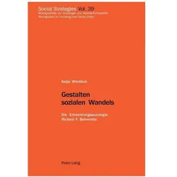Gestalten sozialen Wandels, Fachbücher von Katja Windisch