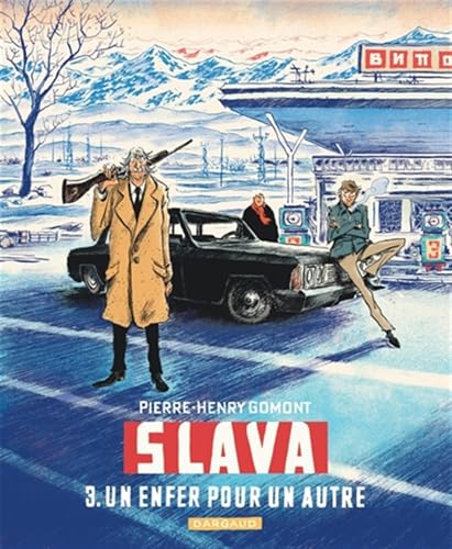 Pierre-Henry Gomont - Slava. Vol. 3. Un enfer pour un autre - Preis vom 09.10.2026 07:28:09 h