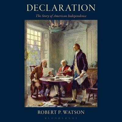 Declaration - Robert P. Watson, Audio, 9798216477235