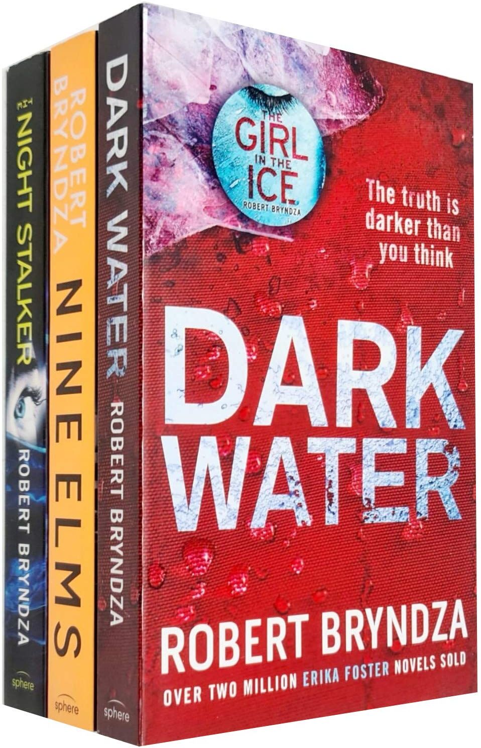 Sphere Robert Bryndza 3 Books Collection Set (Dark Water, Nine Elms, The Night Stalker) - Crime Thriller Paperback