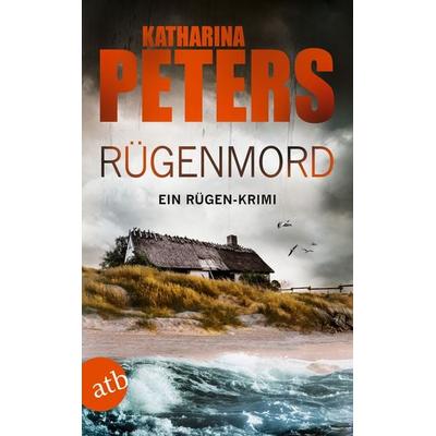 Rügenmord, Taschenbuch von Katharina Peters, Aufbau TB