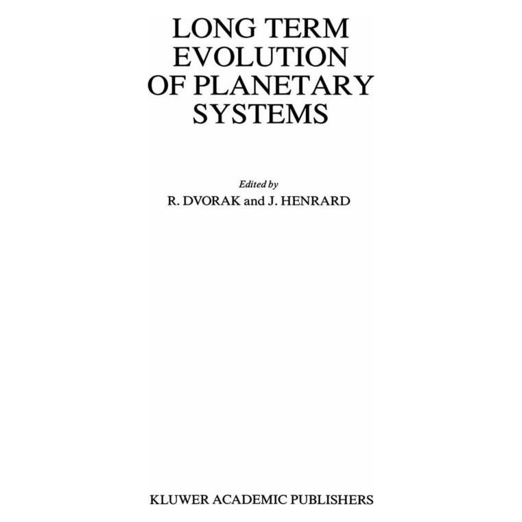 Springer Long Term Evolution of Planetary Systems (Englisch, Softcover, Jacques Henrard, Rudolf Dvorak) (55531884)