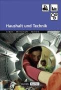 Hans-Joachim Behne - Duden Arbeit - Wirtschaft - Technik - Themenbände: Haushalt und Technik: Schülerbuch: Wirtschaft - Arbeit - Technik - Preis vom 09.10.2026 07:28:09 h