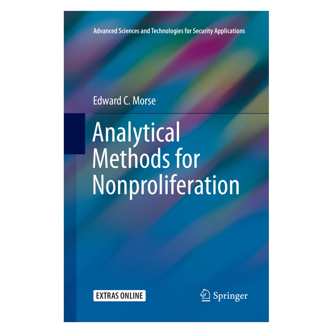 Springer Analytical Methods for Nonproliferation (Englisch, Softcover, Edward C. Morse) (56007128)
