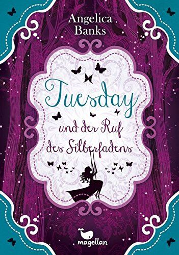 Angelica Banks - Tuesday und der Ruf des Silberfadens - Band 2 - Preis vom 30.09.2026 22:30:23 h