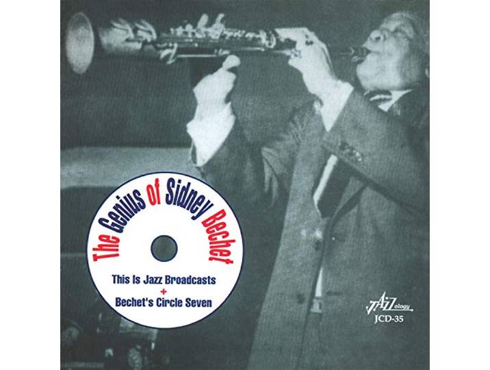 Sidney Bechet - The Genius Of Sidney Bechet