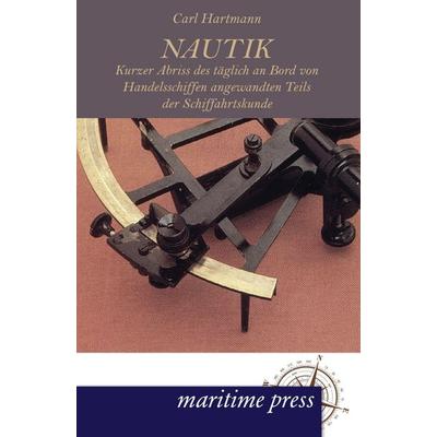 NAUTIK, Taschenbuch von Franz Schulze, Maritimepress, 978-3-95427-142-9