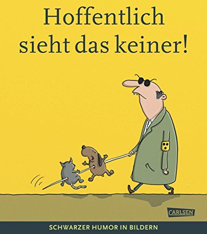 Rolf Dieckmann - Hoffentlich sieht das keiner!: Schwarzer Humor in Bildern (Deutscher Cartoonpreis, Band 3) - Preis vom 12.10.2026 11:37:12 h