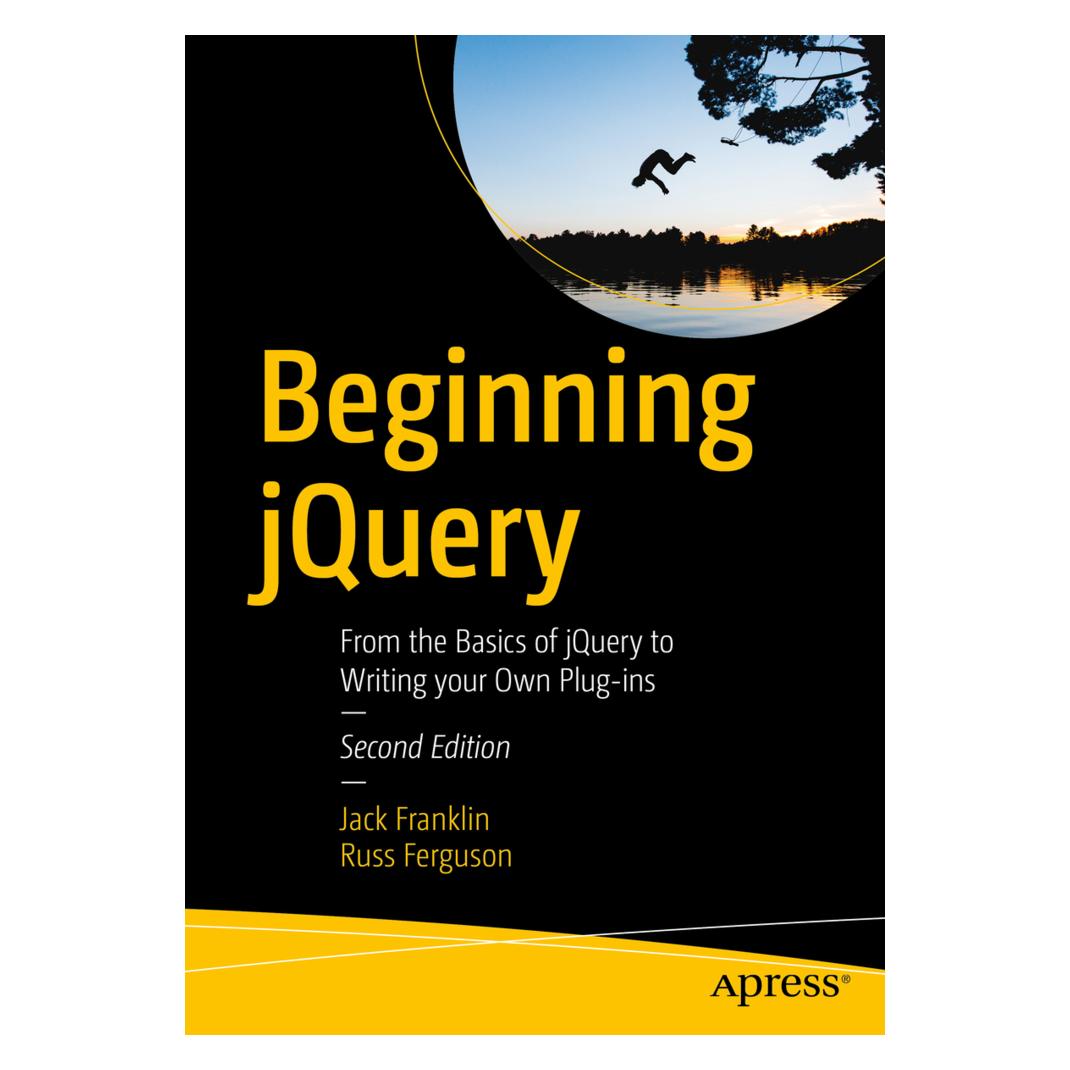 Springer Beginning jQuery (Englisch, Softcover, Jack Franklin, Russ Ferguson) (55934545)