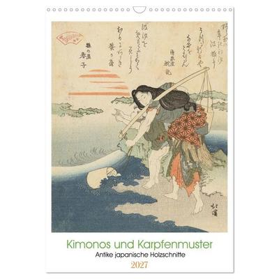 Kimonos und Karpfenmuster (Wandkalender 2027 DIN A3 hoch), CALVENDO Monatskalender