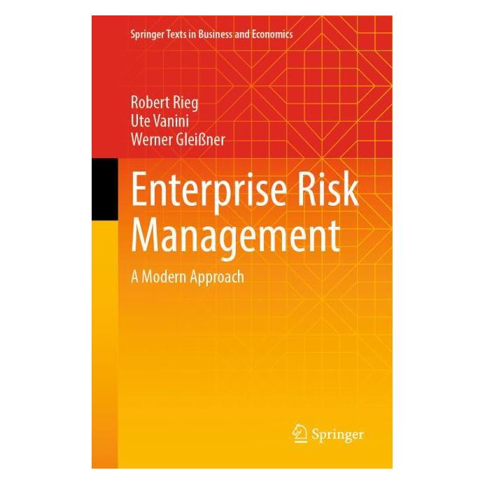 Springer Enterprise Risk Management (Englisch, Hardcover, Robert Rieg, Ute Vanini, Werner Gleißner) (57600126)