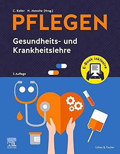 Christine Keller - PFLEGEN Gesundheits- und Krankheitslehre + E-Book: Gesundheits- und Krankheitslehre - Preis vom 09.10.2026 07:28:09 h