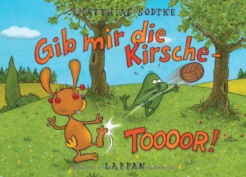 Matthias Sodtke - Gib mir die Kirsche - Toooor!: Ein Abenteuer mit Nulli und Priesemut, Band 18 - Preis vom 06.10.2026 07:26:00 h
