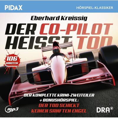 Der Co-Pilot heißt Tod, 1 MP3-CD - Eberhard Kreissig, CD, 4260696739486