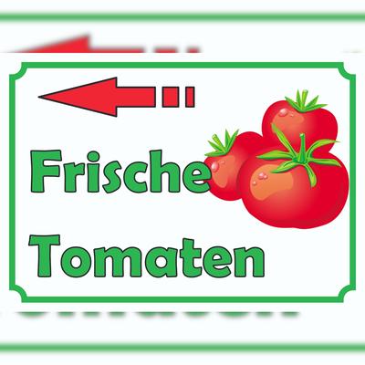 HB-Druck Frische Tomaten Verkaufsschild Schild Pfeil links A0 (841x1189mm)