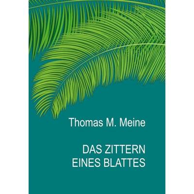 Das Zittern eines Blattes, Taschenbuch von William Somerset Maugham, BoD – Books on Demand, 978-3-7519-6725-9