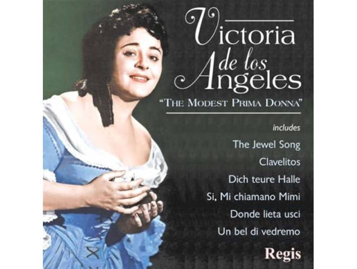 Victoria De Los Angeles - Modest Prima Donna/Angeles