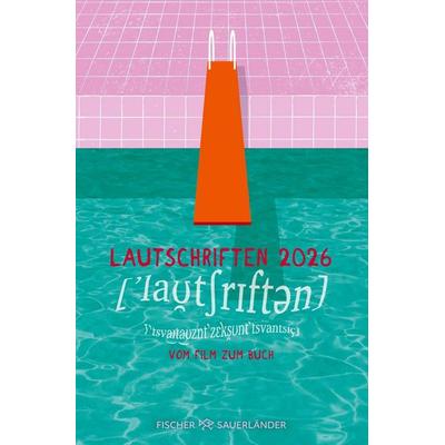 Lautschriften 2026, Taschenbuch von , Fischer Sauerländer, 978-3-7335-8009-4