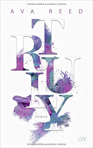 Ava Reed - Truly (In Love, Band 1) - Preis vom 13.10.2026 11:25:28 h