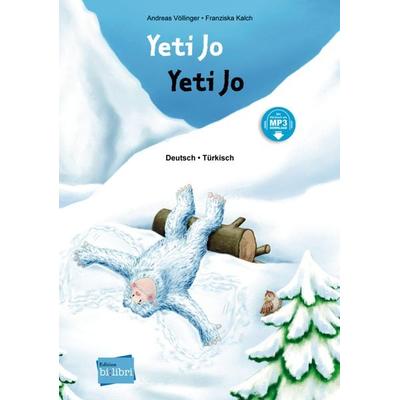 Yeti Jo (Deutsch-Türkisch), Gebundene Ausgabe von Andreas Völlinger, Hueber, 978-3-19-609601-9