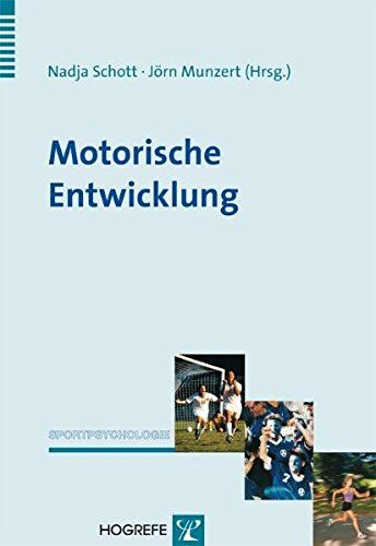 Nadja Schott - Motorische Entwicklung (Sportpsychologie) - Preis vom 09.10.2026 07:28:09 h