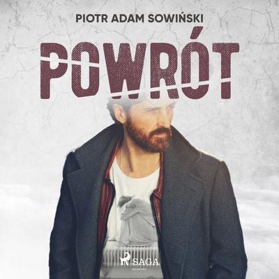 Powrót - Piotr Adam Sowiński, Audio, 9788726548174