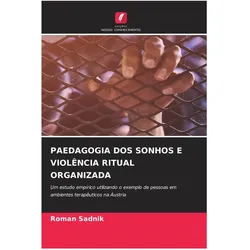 Paedagogia Dos Sonhos E Violência Ritual Organizada, Schulbücher von Roman Sadnik