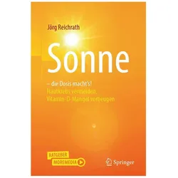 Sonne – die Dosis macht's!, Fachbücher von Jörg Reichrath