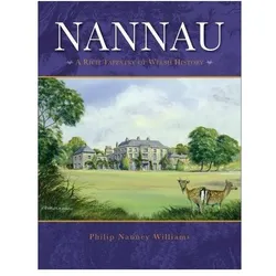 Nannau - A Rich Tapestry of Welsh History, Fachbücher von Philip Williams