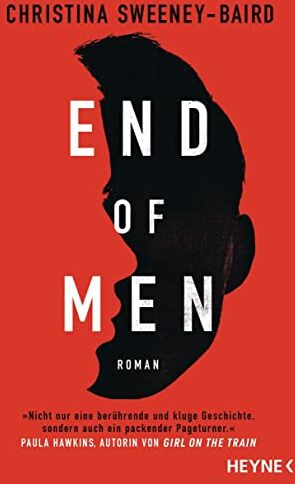 Christina Sweeney-Baird - End of Men: Roman - Preis vom 17.10.2026 19:25:27 h