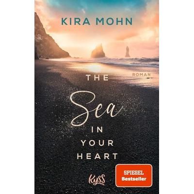 The Sea in your Heart, Taschenbuch von Kira Mohn, Rowohlt Taschenbuch, 978-3-499-00664-7