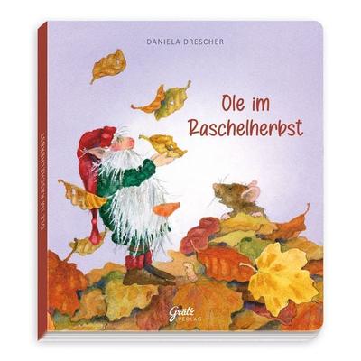 Ole im Raschelherbst, Gebundene Ausgabe von , Grätz Verlag GmbH, 978-3-911060-91-2