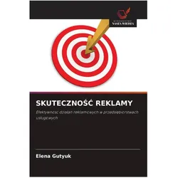 Skutecznosc Reklamy, Ratgeber von Elena Gutyuk