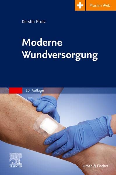 Kerstin Protz - Moderne Wundversorgung: mit Zugang zum Elsevier-Portal - Preis vom 13.10.2026 11:25:28 h