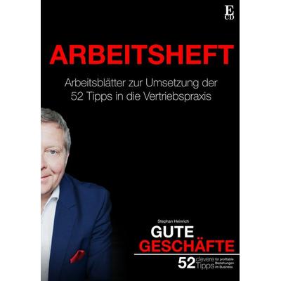 Gute Geschäfte | Arbeitsheft, Taschenbuch von Stephan Heinrich, BoD – Books on Demand, 978-3-7347-3049-8