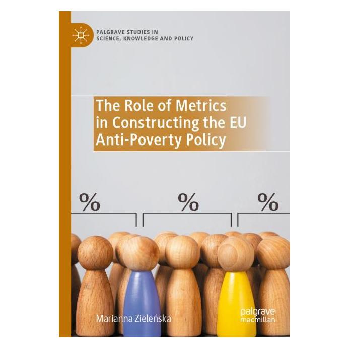 Springer The role of metrics in constructing the EU anti-poverty policy (Englisch, Hardcover, Marianna Zieleńska) (66331364)