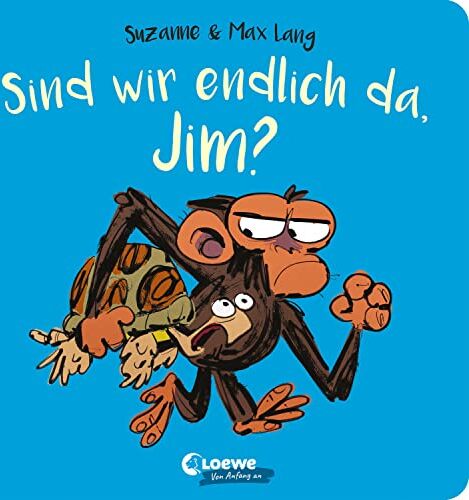 Suzanne Lang - Sind wir endlich da, Jim?: Die perfekte Reiselektüre als handliches Pappbilderbuch zu den Jim-Bestsellern ab 2 Jahren - Preis vom 13.10.2026 19:28:25 h