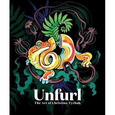 Unfurl: The Art of Christina Tyzhuk, Gebundene Ausgabe von Christina Tyzhuk, Ingram Publishers Services, 978-1-915992-38-3