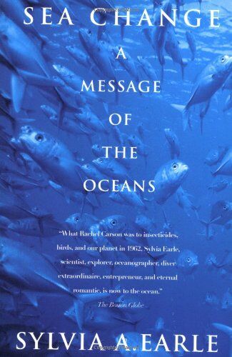 Sylvia Earle - Sea Change: A Message of the Oceans - Preis vom 15.10.2026 23:06:25 h