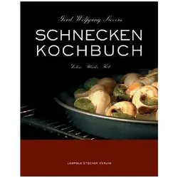 Schneckenkochbuch, Ratgeber von Gerd W Sievers, Gerd Wolfgang Sievers