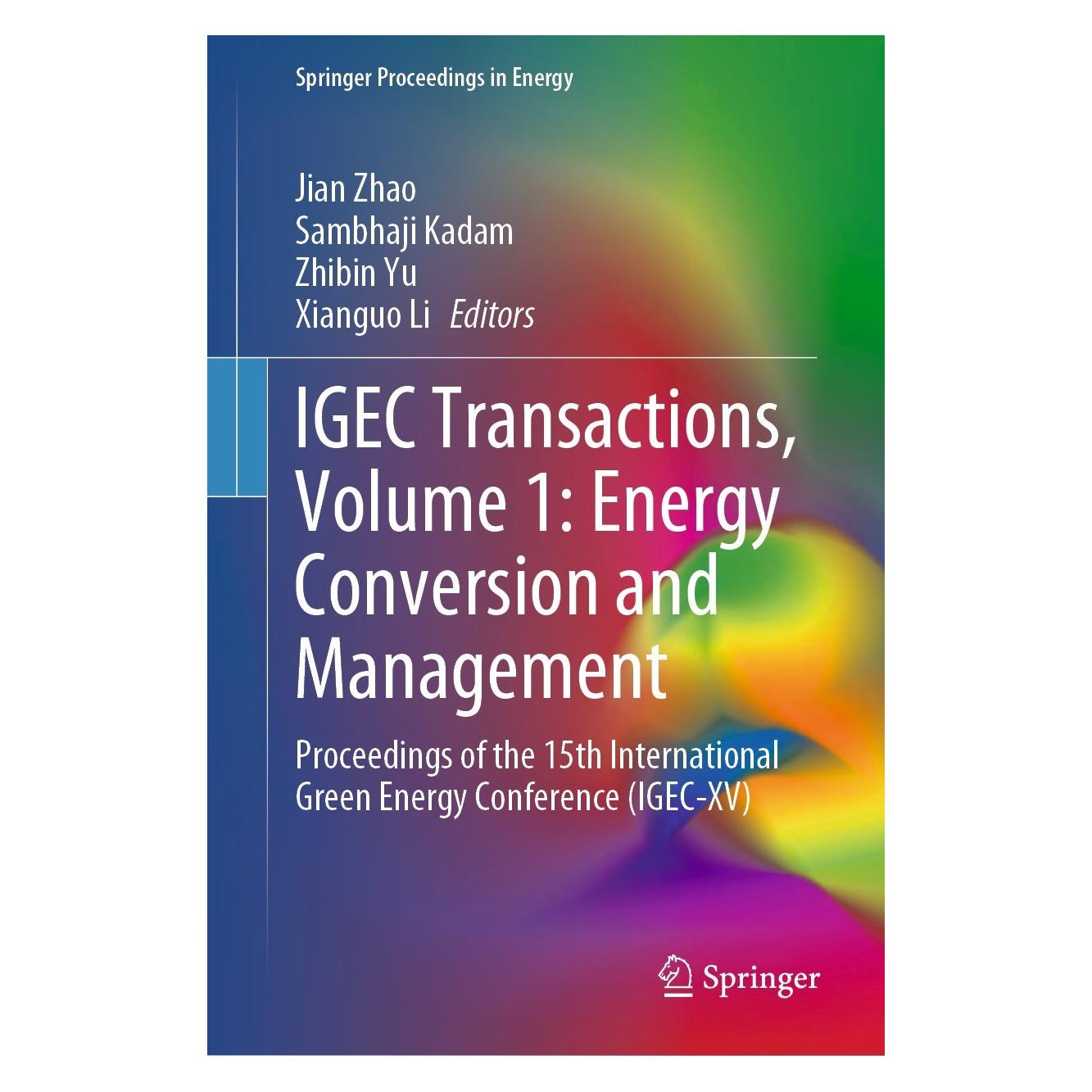 Springer IGEC Transactions, Volume 1: Energy Con (Englisch, Hardcover, Jian Zhao, Sambhaji Kadam, Xianguo Li, Zhibin Yu) (9783031489013)