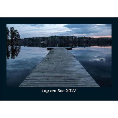 Tag am See 2027 Fotokalender DIN A5