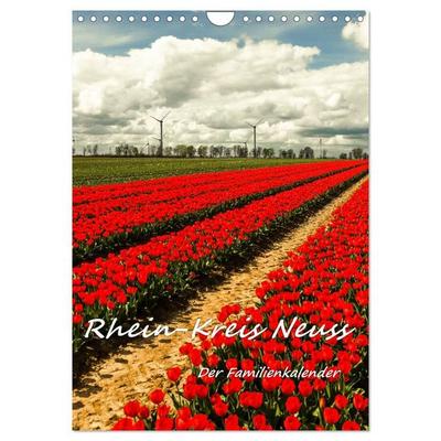 Rhein-Kreis Neuss - Der Familienkalender (Wandkalender 2027 DIN A4 hoch), CALVENDO Monatskalender